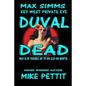 Duval Dead,: Max Simms, Key West P.I. - Paperback