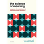 The Science of Meaning: Essays on the Metatheory of Natural Language Semantics - Paperback