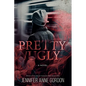 Pretty/Ugly - Paperback