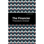 The Financier - Hardcover