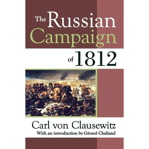 The Russian Campaign of 1812 - Paperback