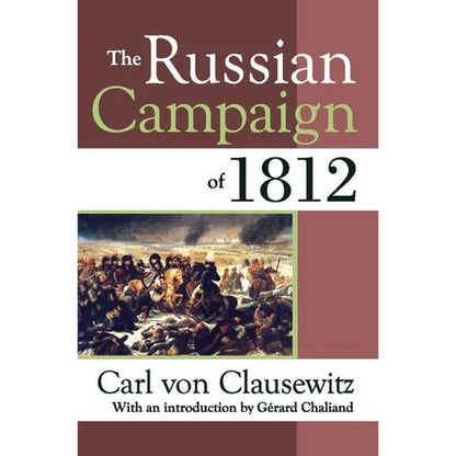 The Russian Campaign of 1812 - Paperback