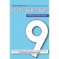 The Essential Ielts Writing Preparation Book: Take Your Writing Skills From Intermediate To Advanced And Target The Band 9. Including 50 Sample Of Tas - Paperback