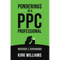 Ponderings of a PPC Professional: Revised & Expanded - Paperback