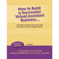 How to Build a Successful Virtual Assistant Business (CDN-2nd Edition) - Paperback