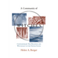 A Community of Witches: Contemporary Neo-Paganism and Witchcraft in the United States - Paperback