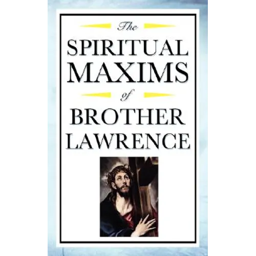 Spiritual Maxims of Brother Lawrence - Paperback
