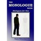 The Monologue Book: Dialogues for One - Paperback