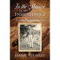 In the Shadow Of My Inheritance: An Encouragement for Christlike Living - Paperback