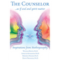The Counselor . . . as If Soul and Spirit Matter: Inspirations from Anthroposophy - Paperback