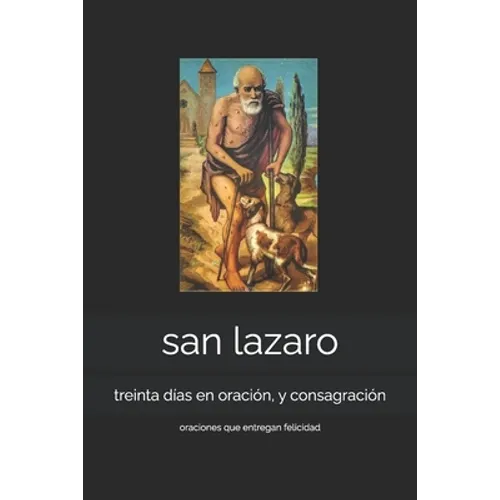 san lazaro: treinta días en oración, y consagración - Paperback