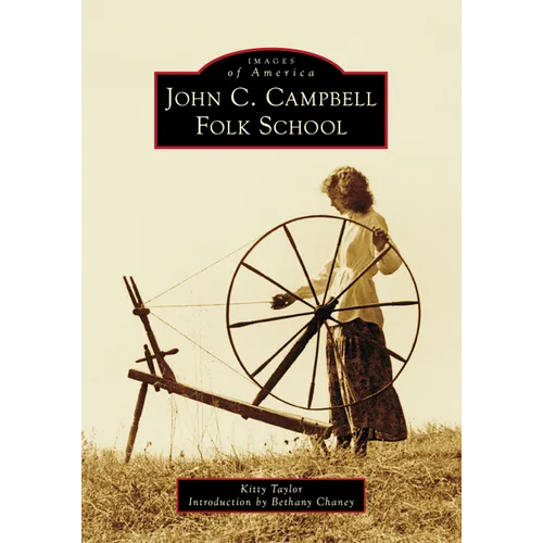 John C. Campbell Folk School - Paperback