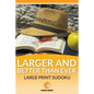 The Larger and Better than Ever Large Print Sudoku - Paperback
