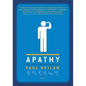 Apathy and Other Small Victories - Paperback