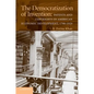 The Democratization of Invention: Patents and Copyrights in American Economic Development, 1790-1920 - Paperback