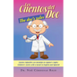 Los Cuentos del Doc/The Doc's Tales: Cuentos Infantiles Con Moraleja En Espanol E Ingles/Children's Stories with a Moral in English and Spanish - Paperback