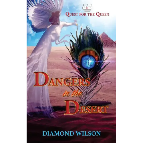 Dangers in the Desert - Paperback