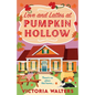 Love and Lattes at Pumpkin Hollow - Paperback