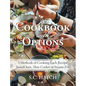 A Cookbook with Options: 3 Methods of Cooking Each Recipe Stove/Oven, Slow Cooker or Instant Pot - Hardcover