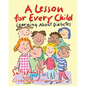 A Lesson for Every Child: Learning About Diabetes - Paperback