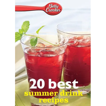 Betty Crocker 20 Best Summer Drink Recipes - Paperback