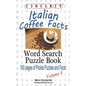 Circle It, Italian Coffee Facts, Word Search, Puzzle Book - Paperback