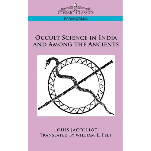 Occult Science in India and Among the Ancients - Paperback