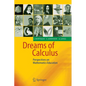 Dreams of Calculus: Perspectives on Mathematics Education - Paperback