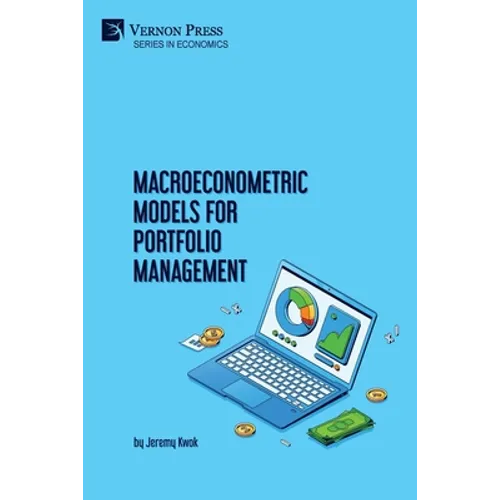 Macroeconometric Models for Portfolio Management - Paperback