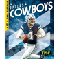 The Dallas Cowboys - Library Binding