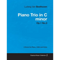Ludwig Van Beethoven - Piano Trio in C minor - Op. 1/No. 3 - A Score for Piano, Cello and Violin: With a Biography by Joseph Otten - Paperback