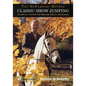 Classic Show Jumping: The de Nemethy Method - Paperback