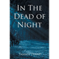 In The Dead of Night - Paperback