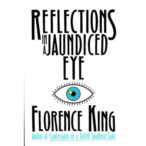 Reflections in a Jaundiced Eye - Paperback