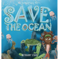 Save the Ocean - Hardcover