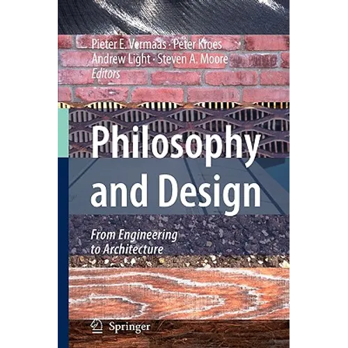 Philosophy and Design: From Engineering to Architecture - Hardcover