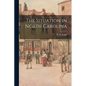 The Situation in North Carolina - Paperback