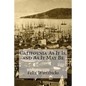 California As It Is, and As It May Be - Paperback