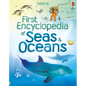 First Encyclopedia of Seas and Oceans - Hardcover