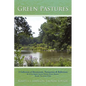 Green Pastures: A Collection of Devotionals, Testimonies & Reflections By Second Baptist Church Christian Writers Ministry, Roselle, New Jersey 07203 - Paperback
