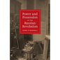 Power and Possession in the Russian Revolution - Paperback