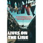 Lives on the line - Paperback