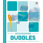 Bubbles - Library Binding