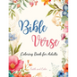 Bible Verse Coloring Book: Inspirational Coloring with Bible Verses for Adults and Teens - Paperback