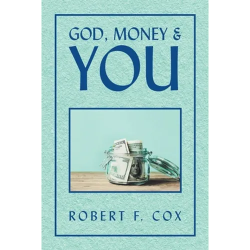 God, Money & You - Paperback