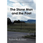 The Stone Man and the Poet - Paperback