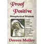 Proof Positive: Metaphysical Wisdom - Paperback