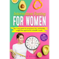 Intermittent Fasting for Women: The 7 step guide for permanent, fast and heathy weight loss approved by scientific results. Bonus: 3 essential keys to - Paperback