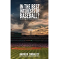 In the Best Interests of Baseball?: Governing the National Pastime - Paperback
