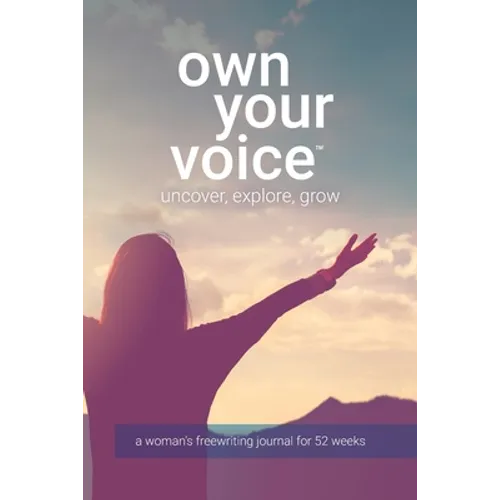 Own Your Voice - Paperback